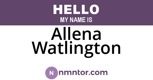 Allena Watlington