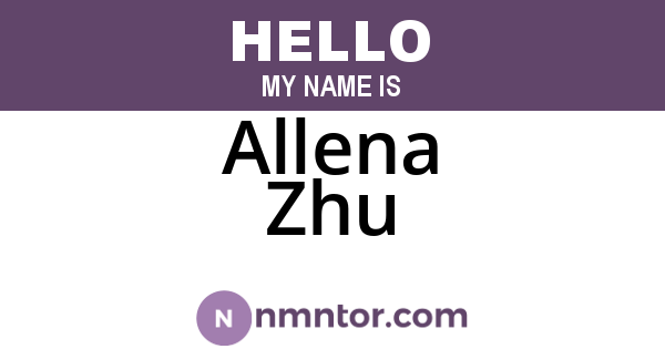 Allena Zhu