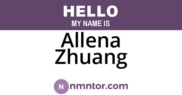 Allena Zhuang
