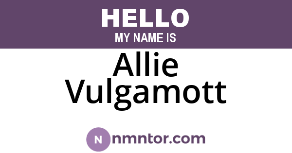 Allie Vulgamott