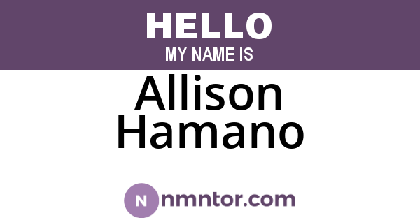 Allison Hamano