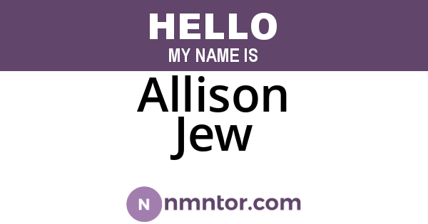 Allison Jew