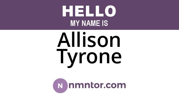 Allison Tyrone