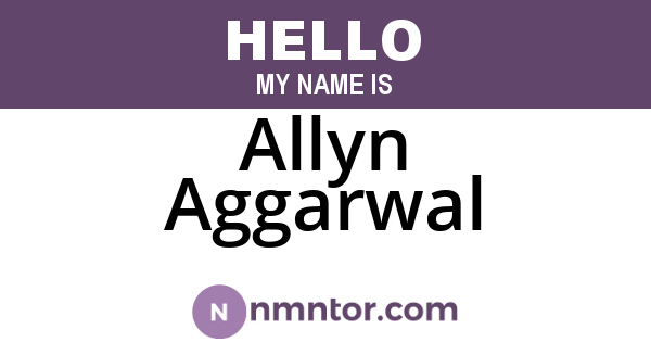 Allyn Aggarwal