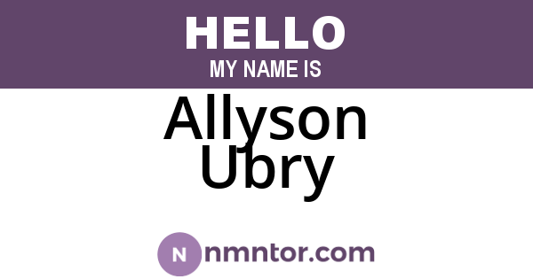 Allyson Ubry