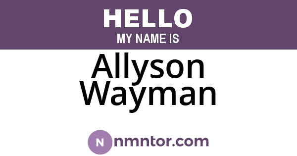 Allyson Wayman