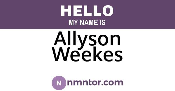 Allyson Weekes