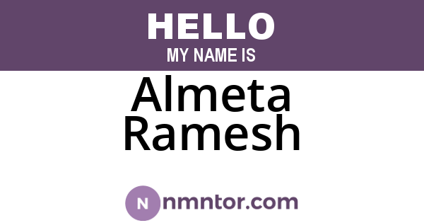 Almeta Ramesh