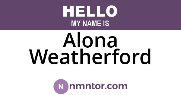 Alona Weatherford