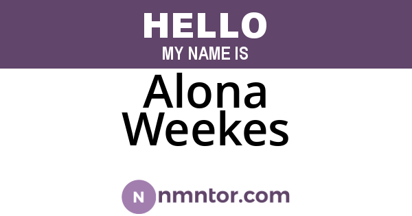 Alona Weekes