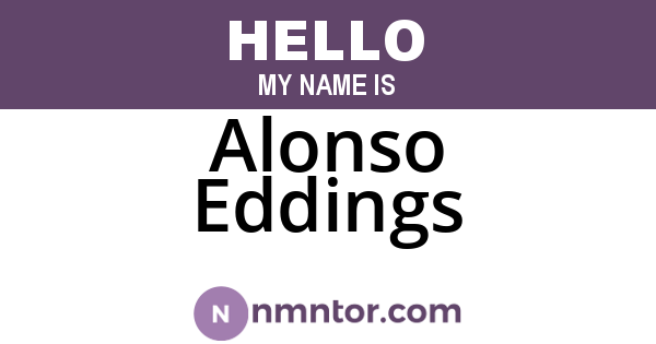 Alonso Eddings