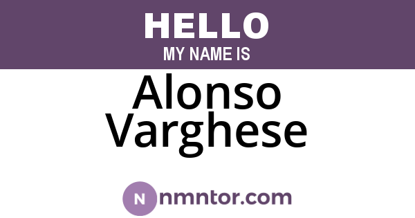 Alonso Varghese