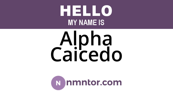 Alpha Caicedo