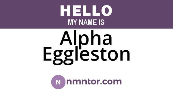 Alpha Eggleston