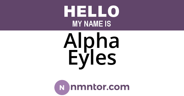 Alpha Eyles
