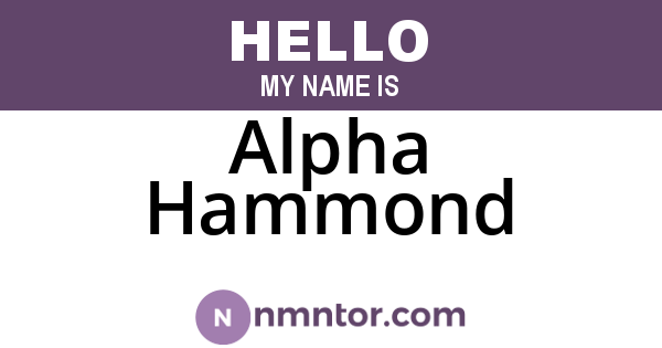 Alpha Hammond