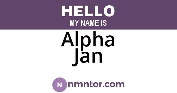 Alpha Jan