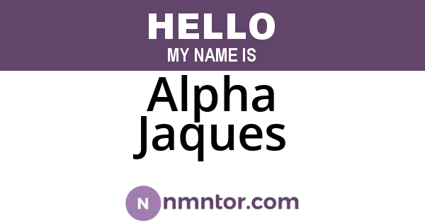 Alpha Jaques
