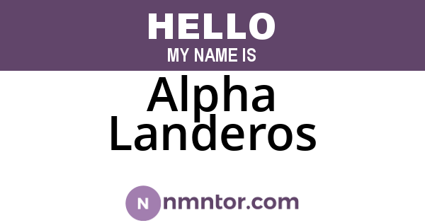 Alpha Landeros