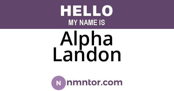Alpha Landon