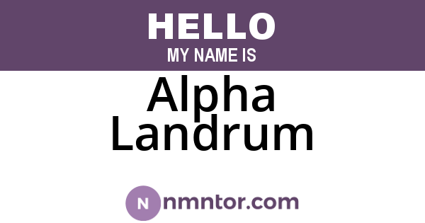 Alpha Landrum