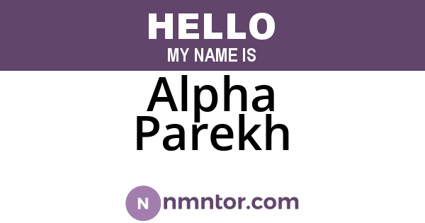 Alpha Parekh