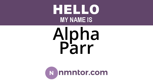 Alpha Parr