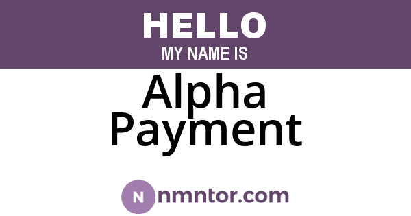 Alpha Payment