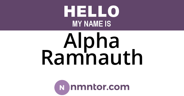 Alpha Ramnauth