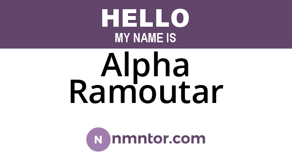 Alpha Ramoutar