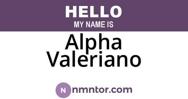 Alpha Valeriano