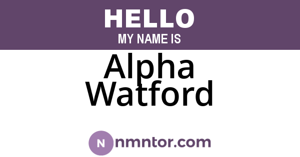 Alpha Watford