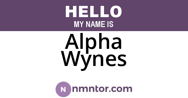 Alpha Wynes