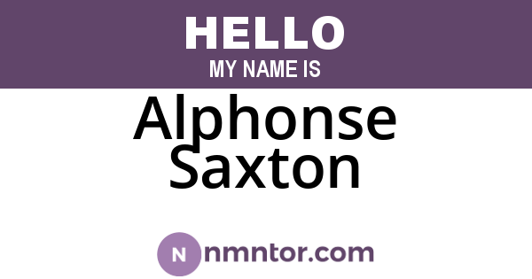 Alphonse Saxton