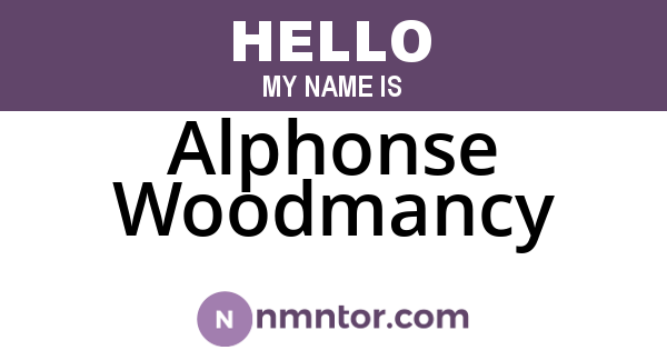 Alphonse Woodmancy