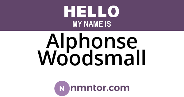 Alphonse Woodsmall