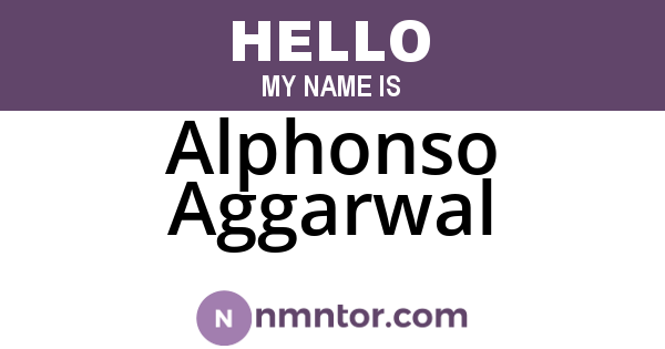 Alphonso Aggarwal