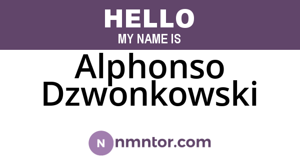 Alphonso Dzwonkowski