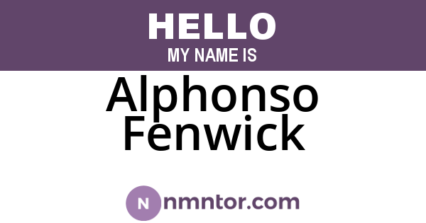 Alphonso Fenwick