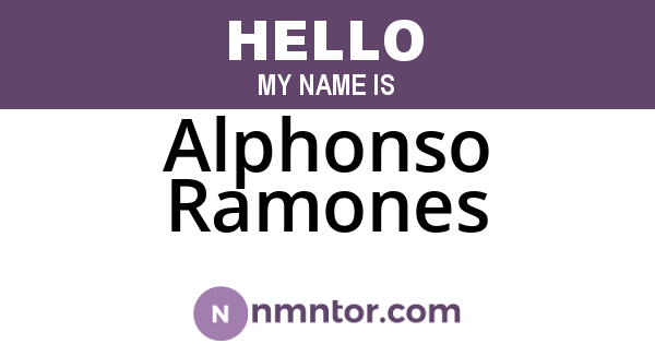 Alphonso Ramones