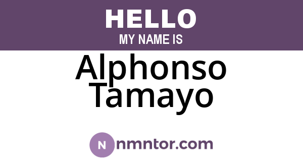 Alphonso Tamayo