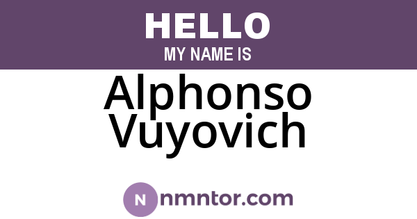 Alphonso Vuyovich