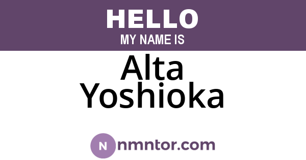 Alta Yoshioka