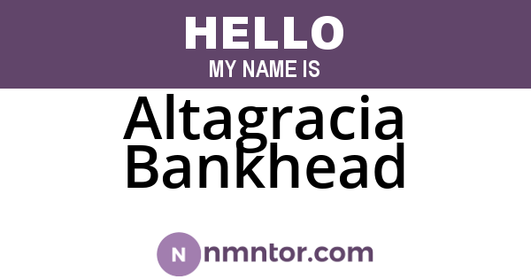 Altagracia Bankhead