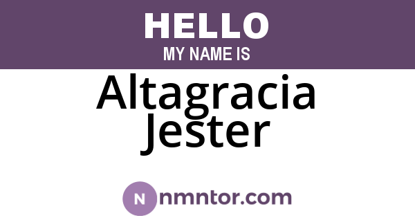 Altagracia Jester