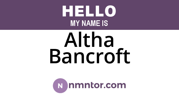 Altha Bancroft