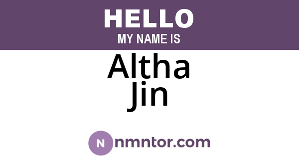 Altha Jin