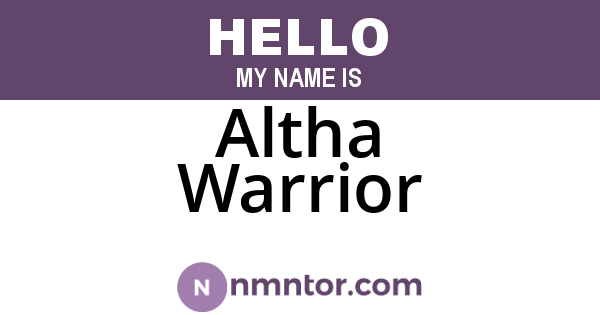 Altha Warrior