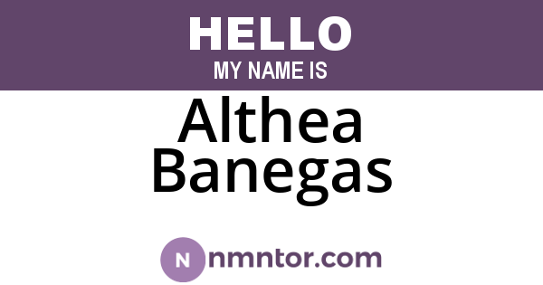 Althea Banegas
