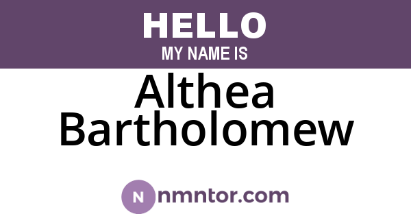 Althea Bartholomew